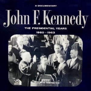 John F. Kennedy THE PRESIDENTIAL YEARS 1961-1963 album. 20th Century-Fox (click image for larger view)